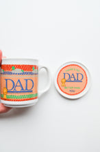 Load image into Gallery viewer, There&#39;s No Better Dad Than You Mug
