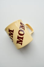Load image into Gallery viewer, Mom Mug
