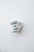 Load image into Gallery viewer, Genius at Work Mug
