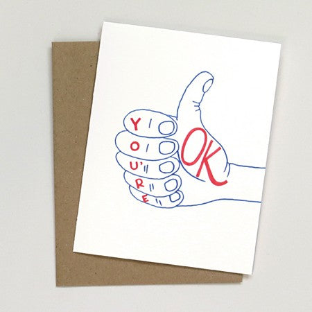 You're OK Card by Xenia Taler